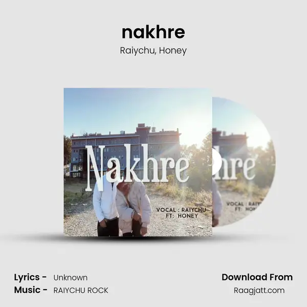 nakhre mp3 song