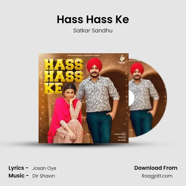 Hass Hass Ke - Satkar Sandhu album cover 