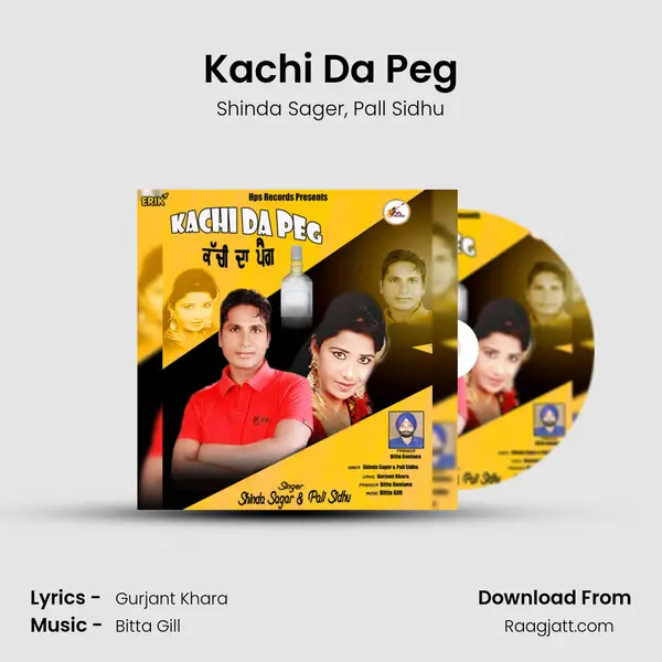 Kachi Da Peg - Shinda Sager album cover 