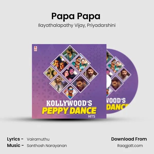 Papa Papa (From Bairavaa) mp3 song