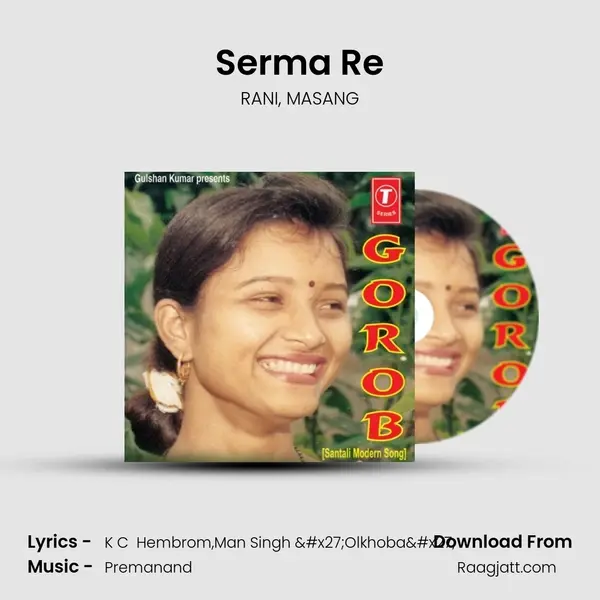 Serma Re mp3 song