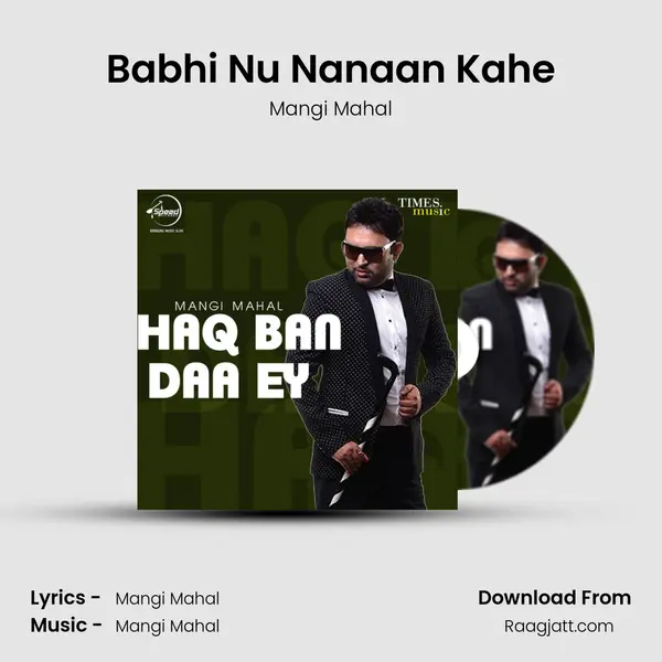 Babhi Nu Nanaan Kahe - Mangi Mahal album cover 