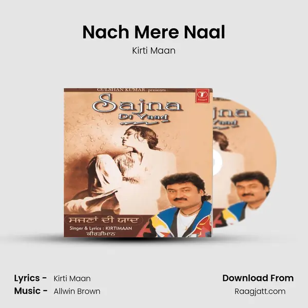 Nach Mere Naal - Kirti Maan album cover 