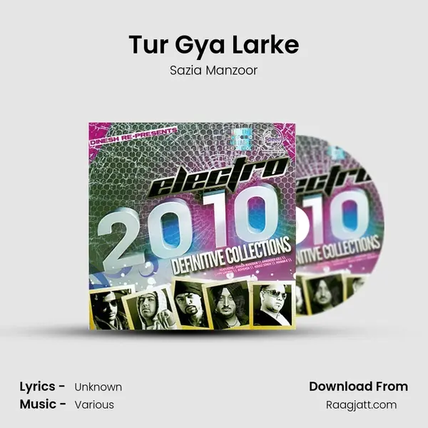 Tur Gya Larke - Sazia Manzoor album cover 