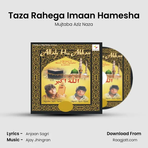 Taza Rahega Imaan Hamesha mp3 song