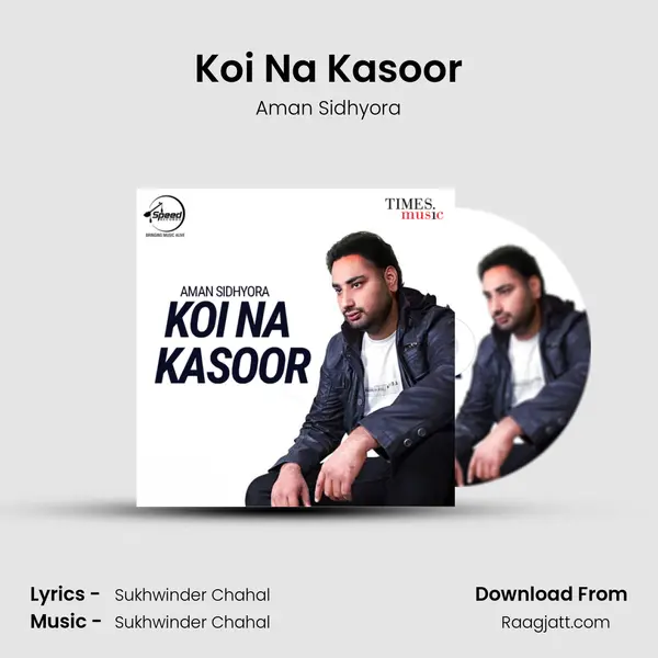 Koi Na Kasoor mp3 song