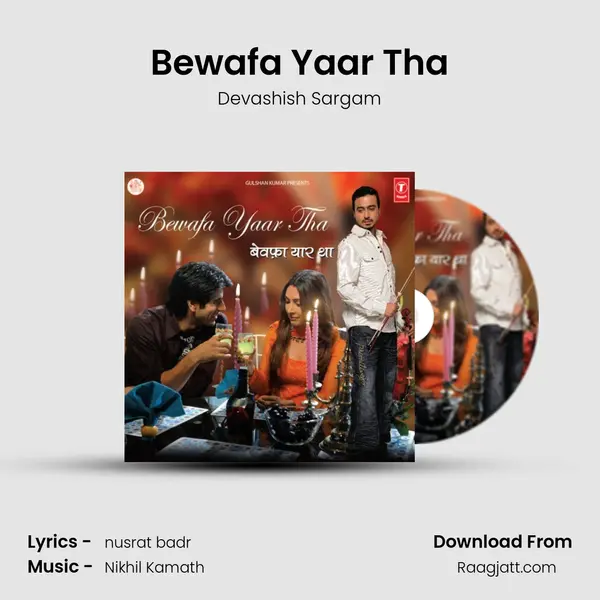 Bewafa Yaar Tha - Devashish Sargam album cover 