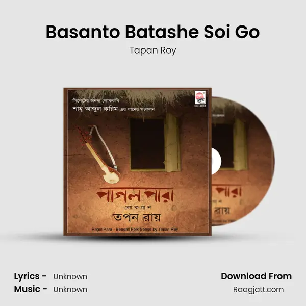 Basanto Batashe Soi Go - Tapan Roy album cover 