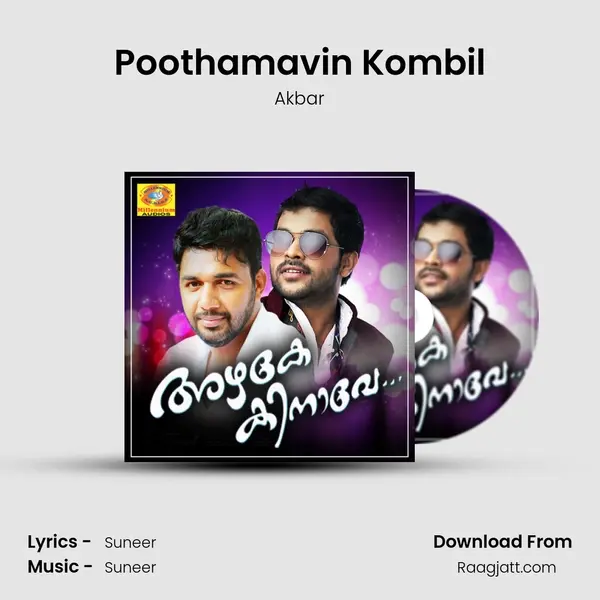 Poothamavin Kombil mp3 song