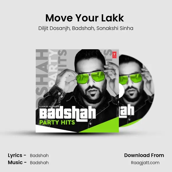 Move Your Lakk (From Move Your Lakk) mp3 song