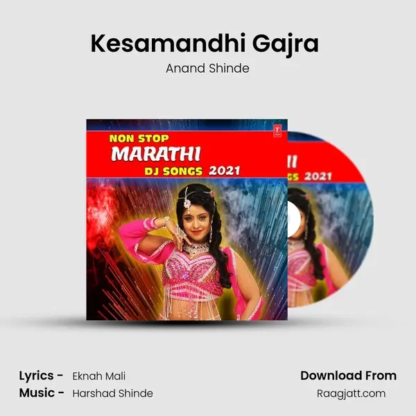 Kesamandhi Gajra (Dhamaka Mix) mp3 song