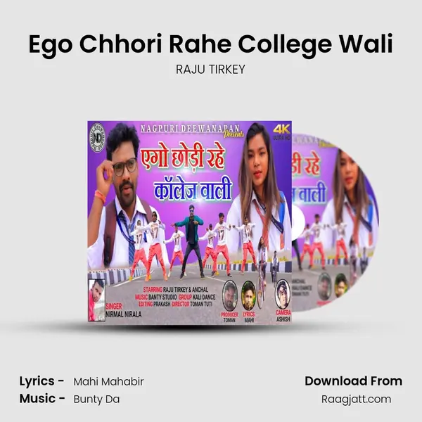 Ego Chhori Rahe College Wali mp3 song