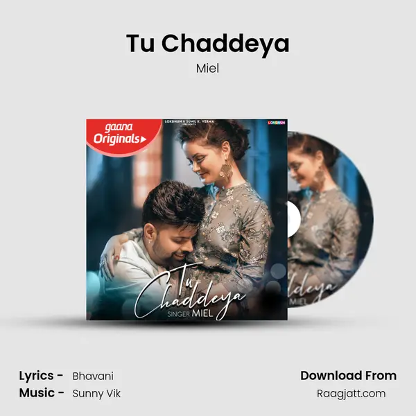 Tu Chaddeya mp3 song