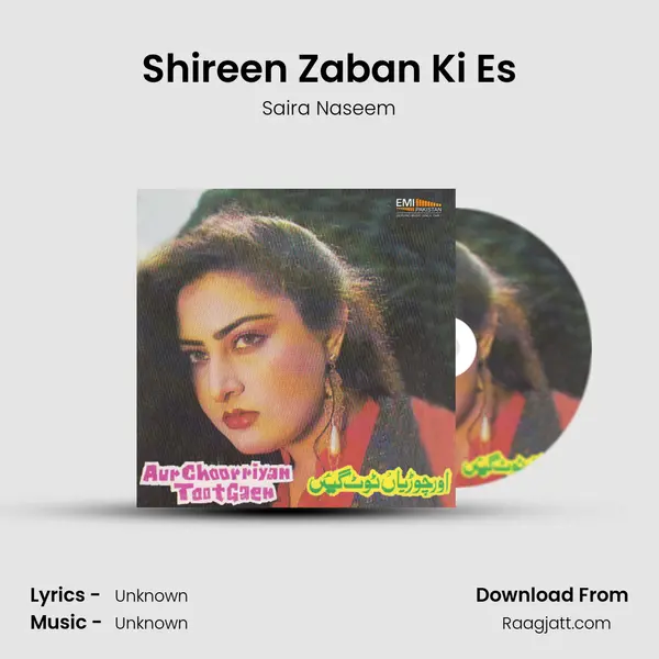 Shireen Zaban Ki Es mp3 song