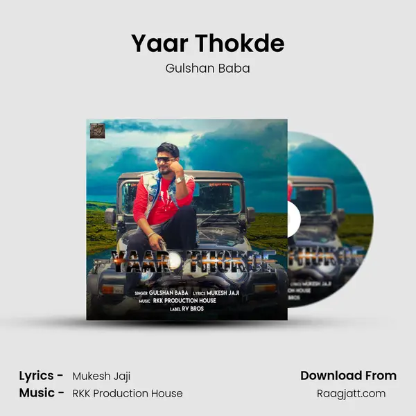 Yaar Thokde mp3 song