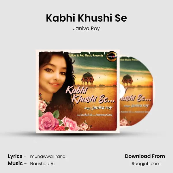 Kabhi Khushi Se mp3 song