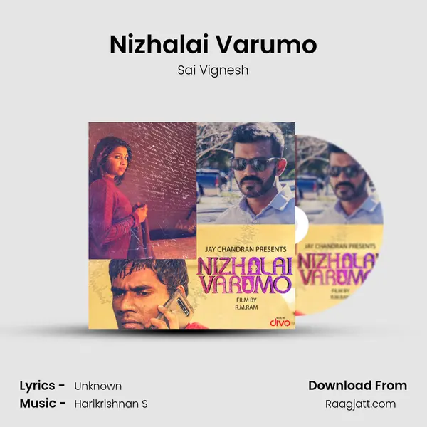 Nizhalai Varumo - Sai Vignesh album cover 