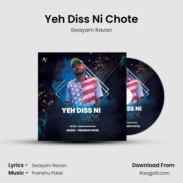 Yeh Diss Ni Chote mp3 song