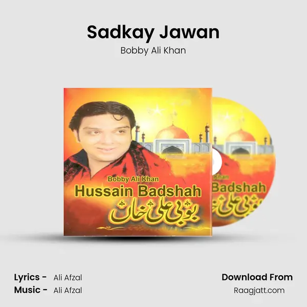 Sadkay Jawan mp3 song