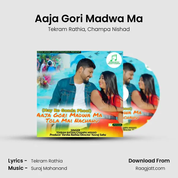 Aaja Gori Madwa Ma mp3 song