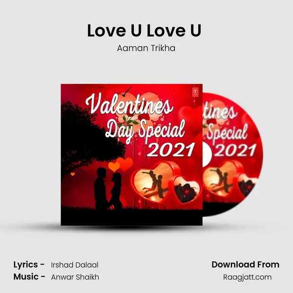 Love U Love U (From Pagalpanti) mp3 song