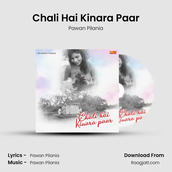 Chali Hai Kinara Paar mp3 song