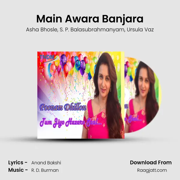 Main Awara Banjara mp3 song