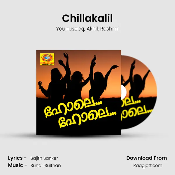 Chillakalil mp3 song