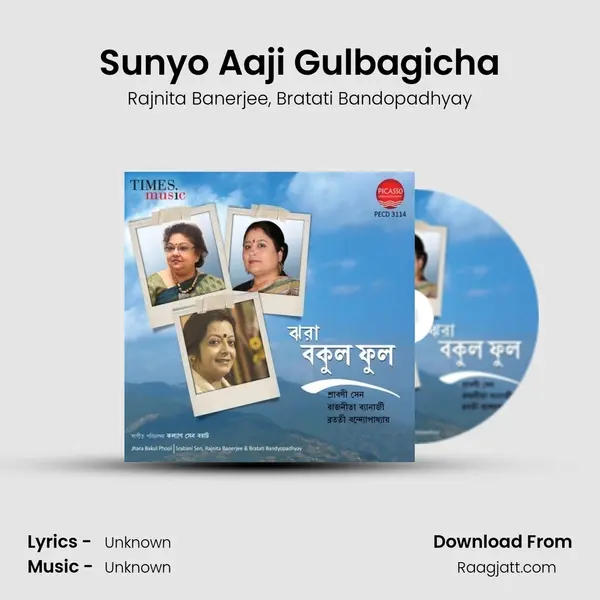 Sunyo Aaji Gulbagicha - Rajnita Banerjee album cover 