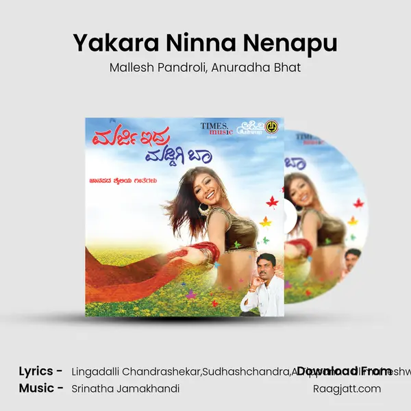 Yakara Ninna Nenapu - Mallesh Pandroli album cover 