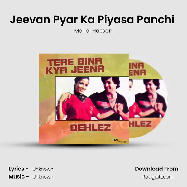 Jeevan Pyar Ka Piyasa Panchi (From 