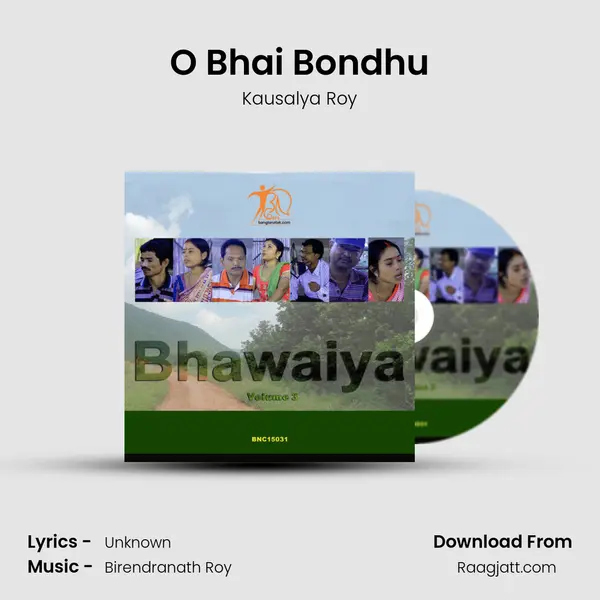 O Bhai Bondhu - Kausalya Roy album cover 