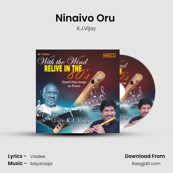 Ninaivo Oru (Flute) mp3 song