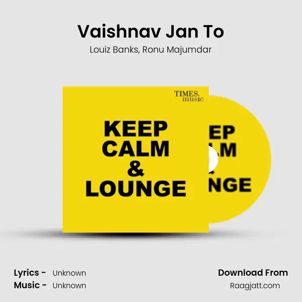 Vaishnav Jan To - Louiz Banks album cover 