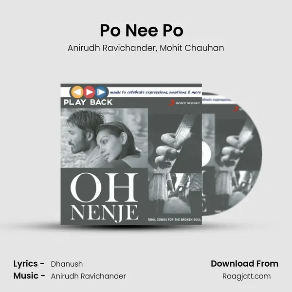 Po Nee Po (From 3 [Tamil]) (The Pain of Love) mp3 song