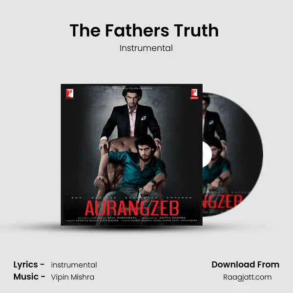 The Fathers Truth (Instrumental) mp3 song