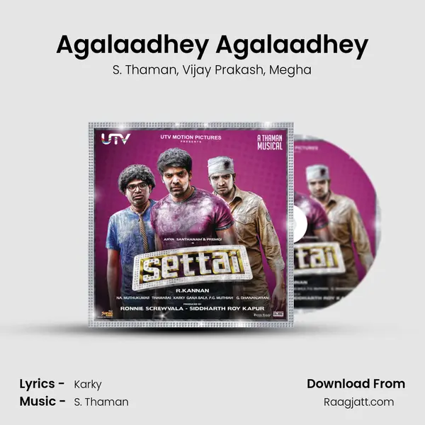 Agalaadhey Agalaadhey mp3 song