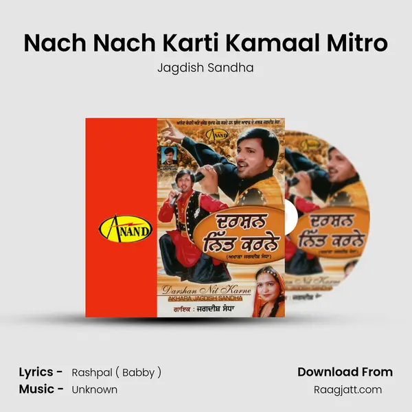 Nach Nach Karti Kamaal Mitro mp3 song