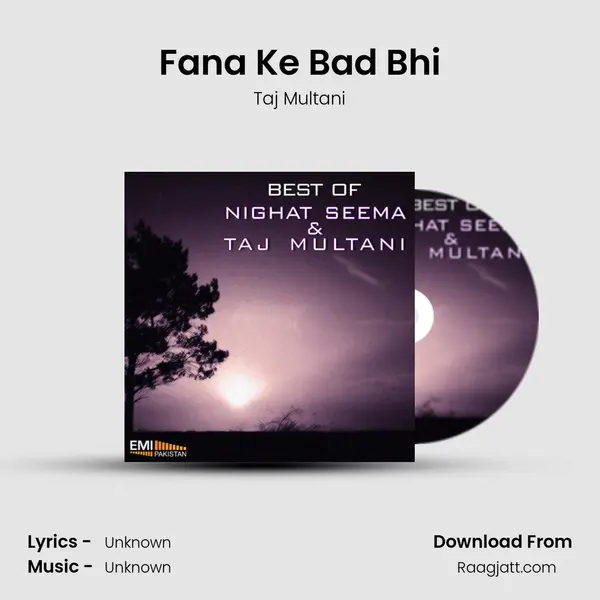 Fana Ke Bad Bhi - Taj Multani album cover 