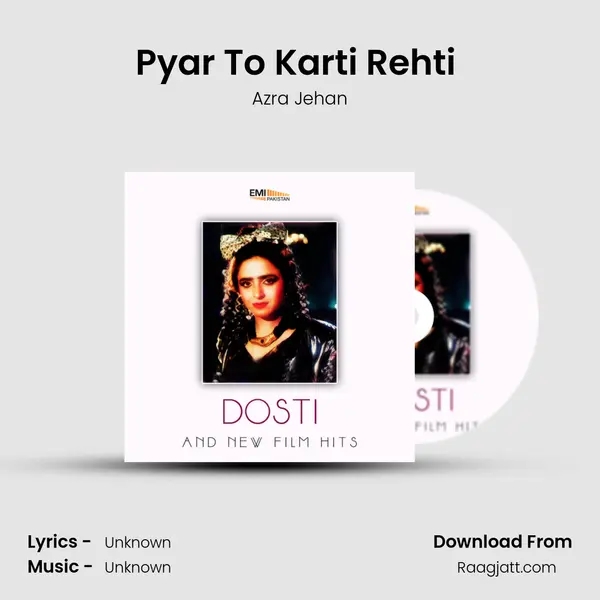 Pyar To Karti Rehti (From 