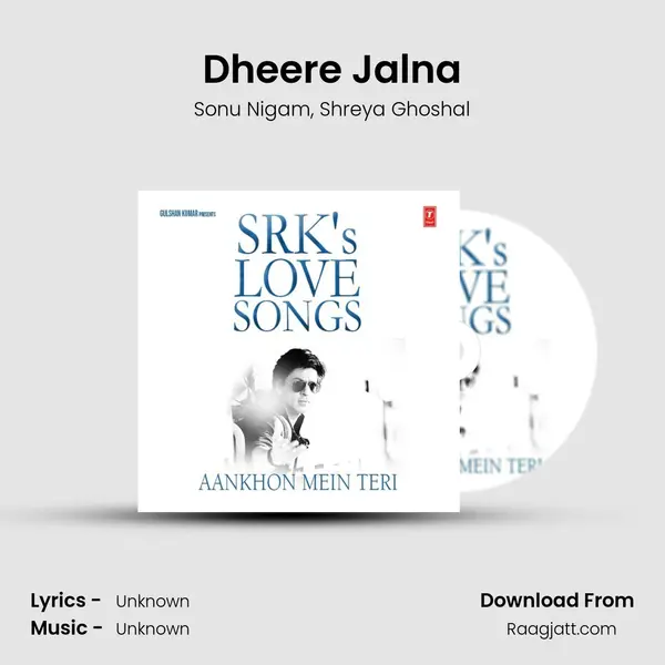 Dheere Jalna - Sonu Nigam album cover 