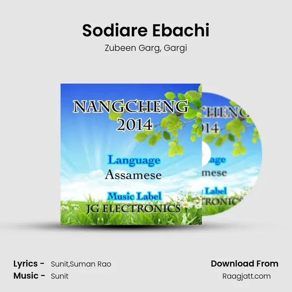 Sodiare Ebachi - Zubeen Garg album cover 