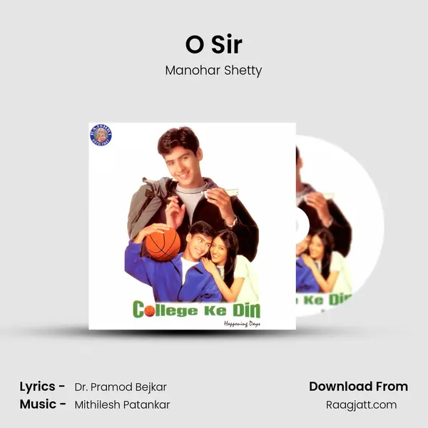 O Sir - Manohar Shetty mp3 song