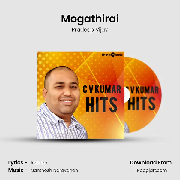 Mogathirai - Pradeep Vijay mp3 song