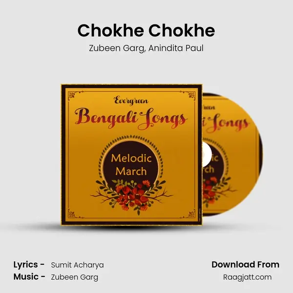 Chokhe Chokhe mp3 song