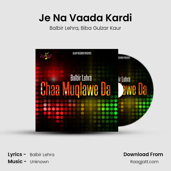 Je Na Vaada Kardi mp3 song