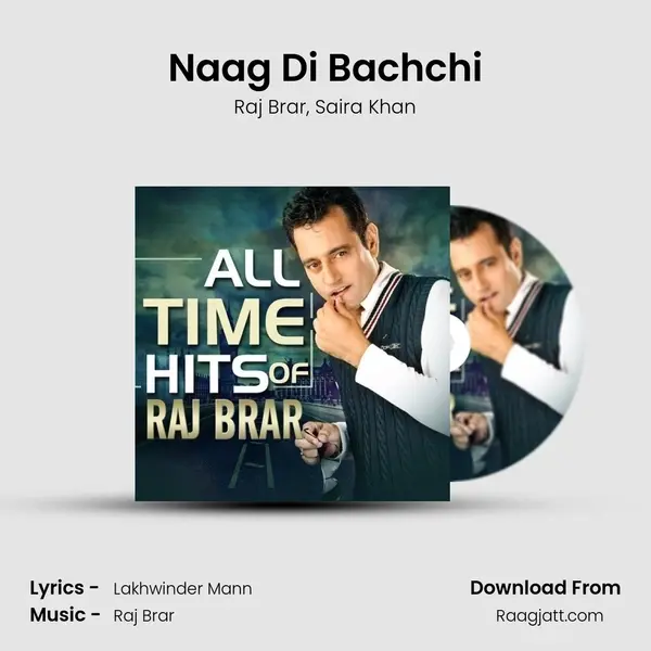 Naag Di Bachchi mp3 song