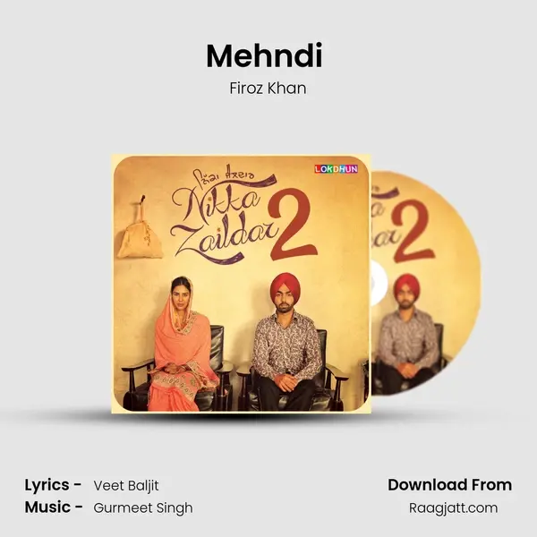 Mehndi (Reprised) mp3 song