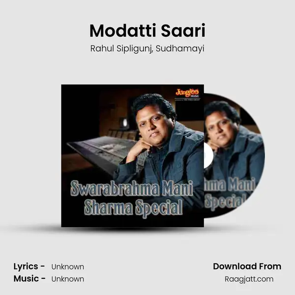 Modatti Saari mp3 song