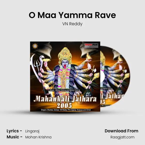 O Maa Yamma Rave - VN Reddy album cover 